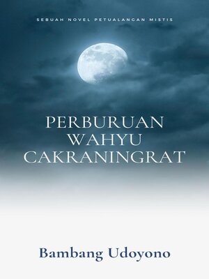 cover image of Perburuan Wahyu Cakraningrat